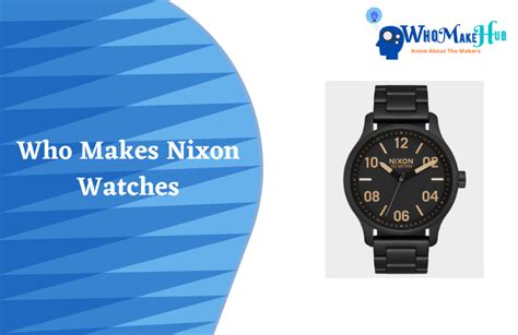 who makes nixon watches